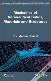 Mechanics of Aeronautical Solids, Materials and Structures