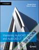 Mastering AutoCAD 2018 and AutoCAD LT 2018