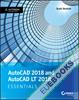 AutoCAD 2018 and AutoCAD LT 2018 Essentials