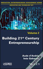 Building 21st Century Entrepreneurship