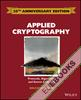 Applied Cryptography : Protocols, Algorithms and Source Code in C