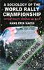 A Sociology of the World Rally Championship