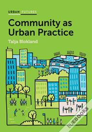 Community as Urban Practice