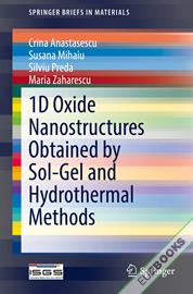 1D Oxide Nanostructures Obtained by Sol-Gel and Hydrothermal Methods
