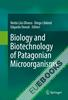 Biology and Biotechnology of Patagonian Microorganisms
