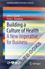 Building a Culture of Health