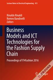 Business Models and ICT Technologies for the Fashion Supply Chain