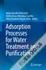 Adsorption Processes for Water Treatment and Purification 