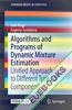 Algorithms and Programs of Dynamic Mixture Estimation
