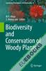 Biodiversity and Conservation of Woody Plants