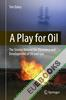A Play for Oil 
