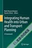  Integrating Human Health into Urban and Transport Planning