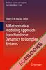 A Mathematical Modeling Approach from Nonlinear Dynamics to Complex Systems 