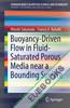 Buoyancy-Driven Flow in Fluid-Saturated Porous Media near a Bounding Surface