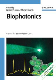 Biophotonics : Visions for Better Health Care