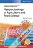 Nanotechnology in Agriculture and Food Science