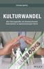 Kulturwandel : Wie Führungskräfte mit Arbeitssicherheit Unternehmen zu Spitzenleistungen führen