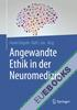 Angewandte Ethik in der Neuromedizin
