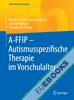 A-FFIP - Autismusspezifische Therapie im Vorschulalter