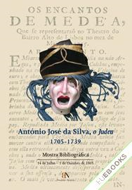 António josé da Silva, o Judeu: 1705-1739: mostra bibliográfica