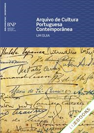 Arquivo de Cultura Portuguesa Contemporânea: um guia