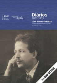 Diários – 1883-1893
José Vianna da Motta (1868-1948)