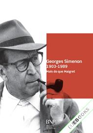 Georges Simenon, 1903-1989: mais do que Maigret 