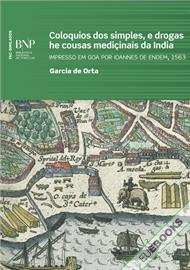 Coloquios dos simples, e drogas he cousas mediçinais da India. Impresso em Goa por Ioannes de Endem, 1563