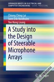 A Study into the Design of Steerable Microphone Arrays