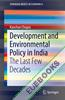 Development and Environmental Policy in India