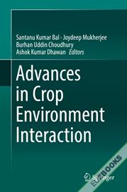 Advances in Crop Environment Interaction