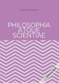 Philosophia atque Scientiae