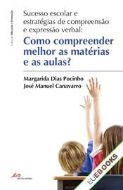 Sucesso Escolar e Estratégias de Compreensão e Expressão Verbal: Como Compreender Melhor as Matérias e as Aulas