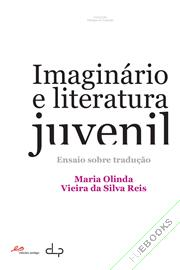 Imaginário e literatura juvenil. Ensaio sobre tradução.