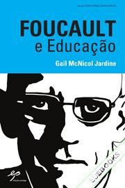 Foucault e Educação