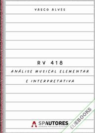 RV 418 – Análise Musical Elementar e Interpretativa